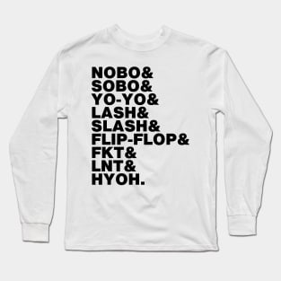 Thru-Hiking Acronyms Long Sleeve T-Shirt